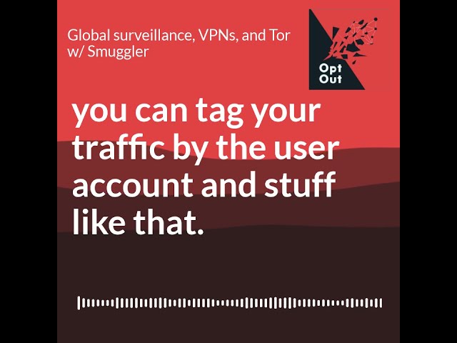 Soundbite: How to distinguish a good VPN from the crowd