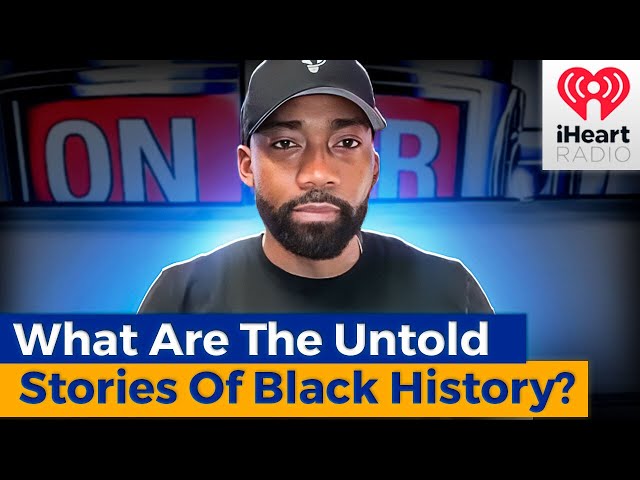 What Are The Untold Stories Of Black History? | Black History Untold