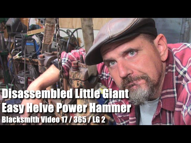 Disassembled Little Giant Easy Helve Power Hammer Blacksmith Video 17 of 365 LG 2