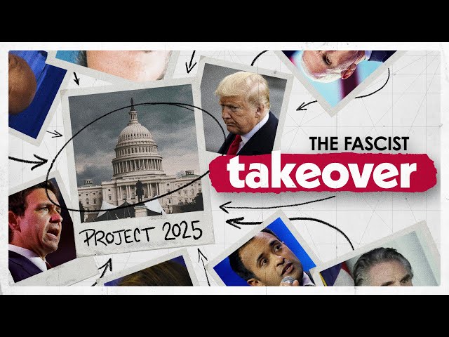 Project 2025: The New Fascist Playbook