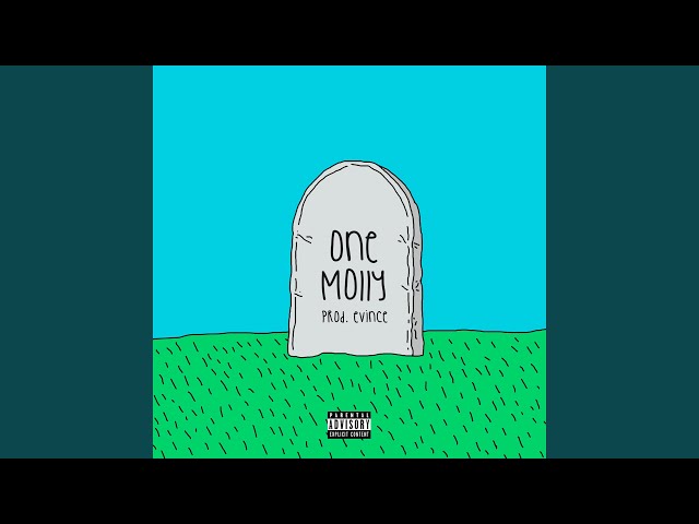 One Molly (feat. LMSI)