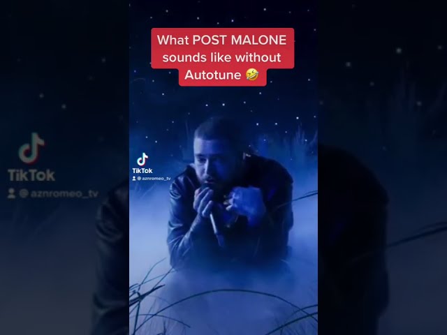 What POST MALONE Sounds Like Without Autotune