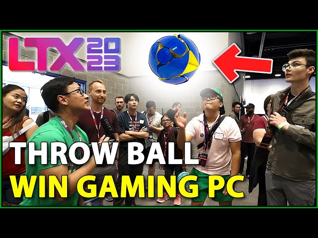 Throw a Ball, Win a Gaming PC at LTX 2023