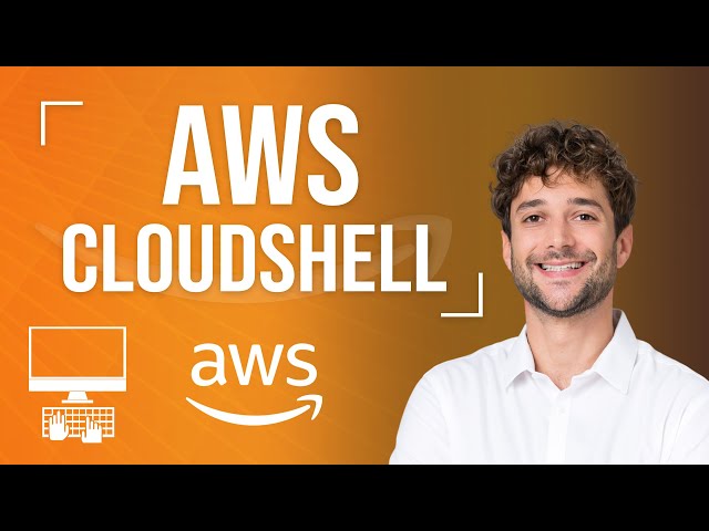 AWS CloudShell Tutorial