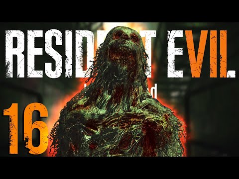 DO YOU WANT TO HAVE NIGHTMARES?! | Resident Evil 7 - Part 16