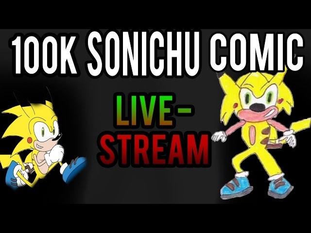 100k Sonichu Live Stream