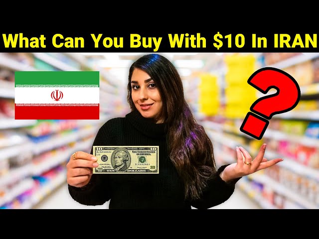 What Can You Buy With $10 In IRAN? 🇮🇷