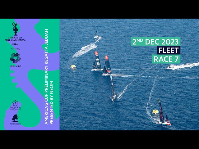 Fleet Race 7 - America's Cup Preliminary Regatta Jeddah, Presented by Neom.
