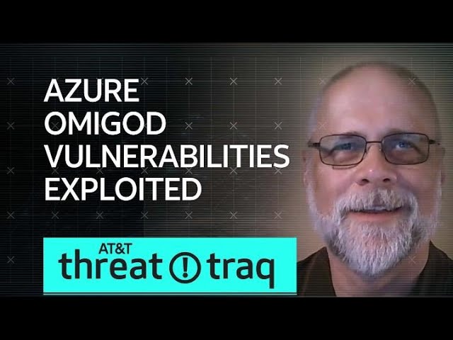 Azure OMIGOD Vulnerabilities Exploited | AT&T ThreatTraq