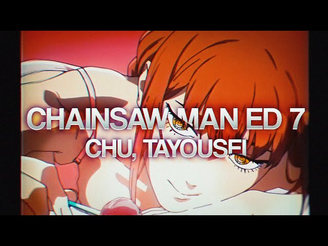Chu, Tayousei. (English Cover)「Chainsaw Man ED 7」【Will Stetson】「ちゅ、多様性。」