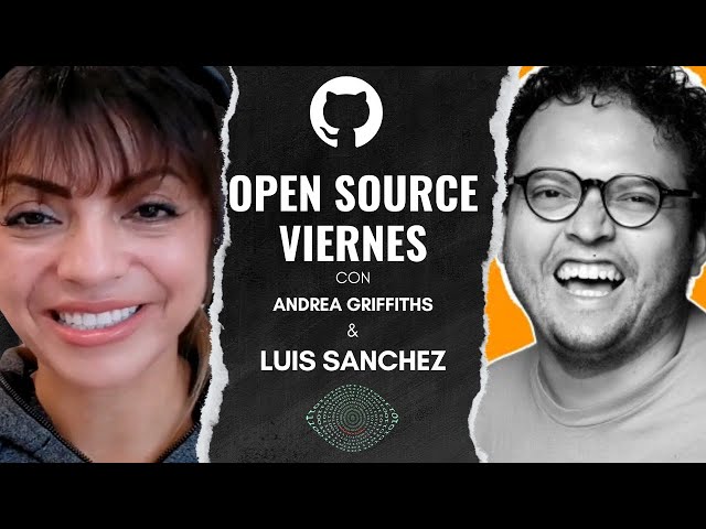 Event in Spanish: Open Source Viernes con Luis Sanchez