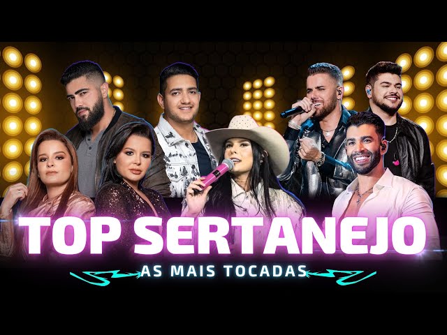 TOP SERTANEJO - AS MAIS TOCADAS DO SERTANEJO 🎵 As Melhores do Sertanejo 🎵 Sertanejo 2024