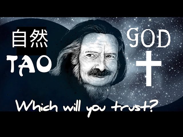 God vs Tao | Alan Watts’ Philosophy On Man & Nature