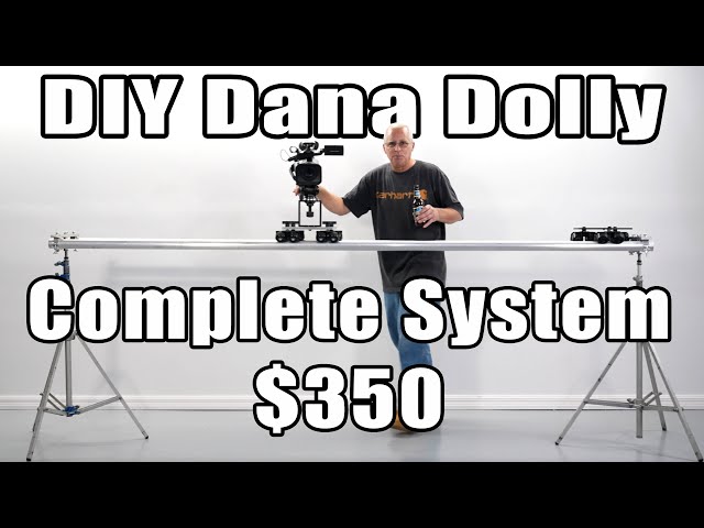 DIY Cheapest Dana Dolly System - How to Build a Professional Track Dolly, with track for under $350