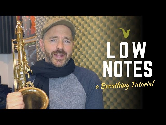How to Play Low Notes on Saxophone (A Breathing Tutorial)