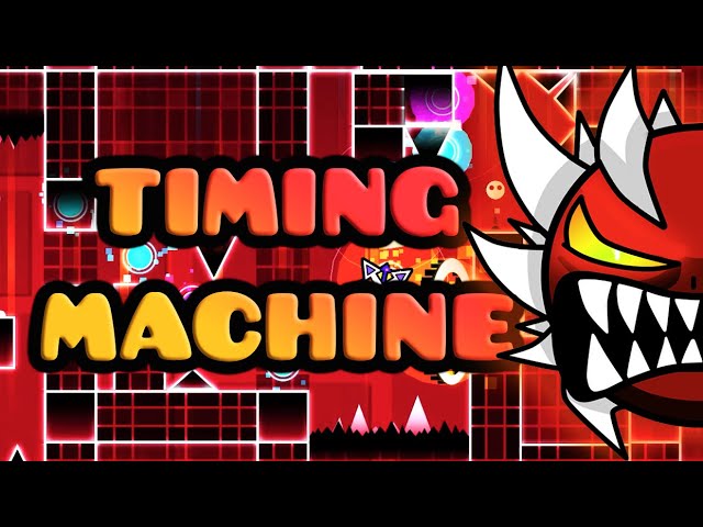 Timing Machine - 1.0 Style Impossible Demon Showcase