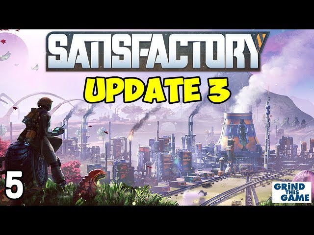 Satisfactory Update 3 - Setting Up Coal Power and Water #5