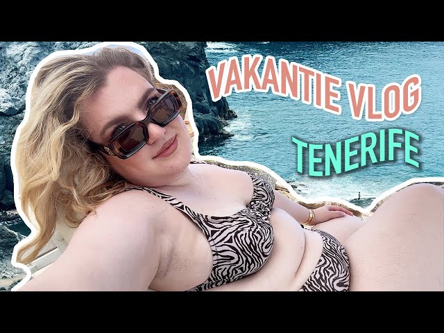 Vakantie vlog Tenerife | Vera Camilla