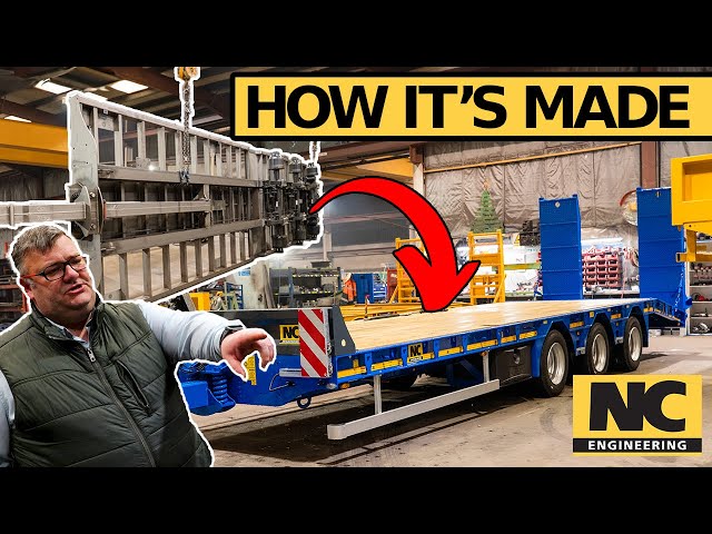 HOW IT'S MADE - NC Low loader
