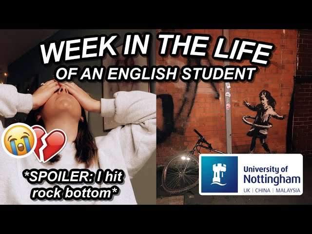 Week In The Life of A Third Year English Lit Student | University of Nottingham