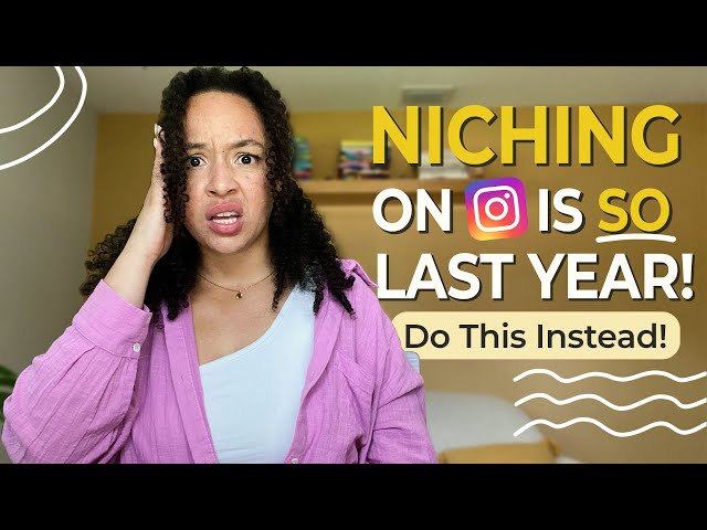 Do you REALLY need a niche on Instagram?