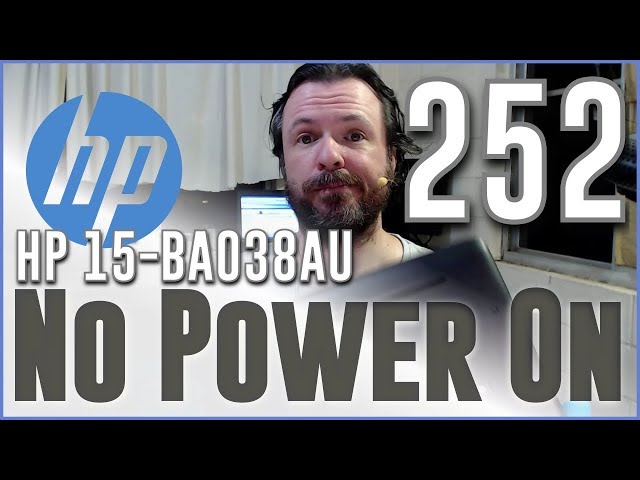 #252 HP 15-BA038AU with no power button response, here we go again!