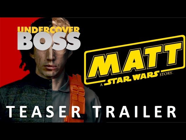 Matt: A Star Wars Story | Teaser Trailer