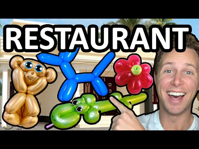 Balloon Twisting in Restaurants (Tips & Best Practices)
