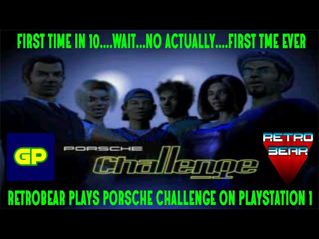 Retro & Video Games : Porsche Challenge on PS1 - VR Response to Gurnaldinho Plays, First Play EVER !