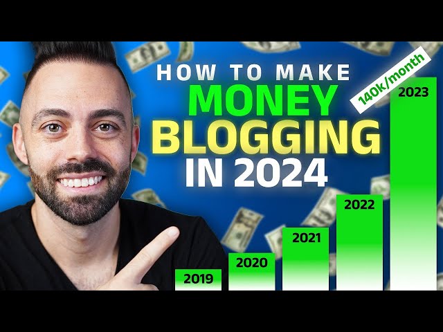Make Money Blogging in 2024 | How I Built a $140k/Month Blog (Step by Step)