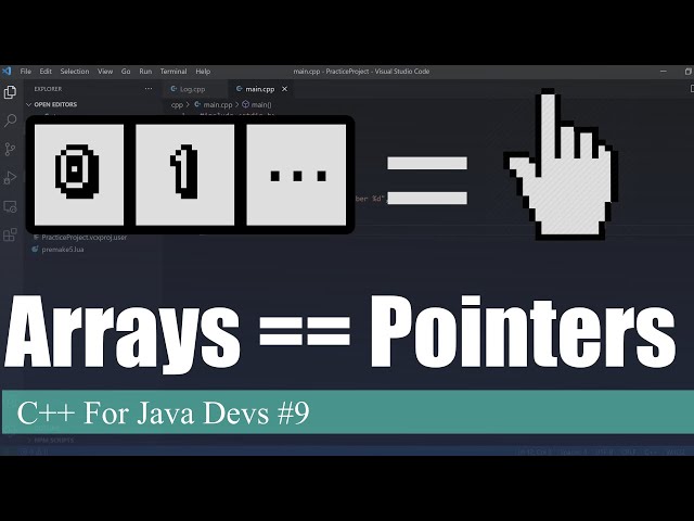 Arrays are Pointers | C++ For Java Devs Ep. 9
