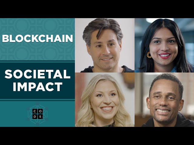 Blockchain: Societal Impact