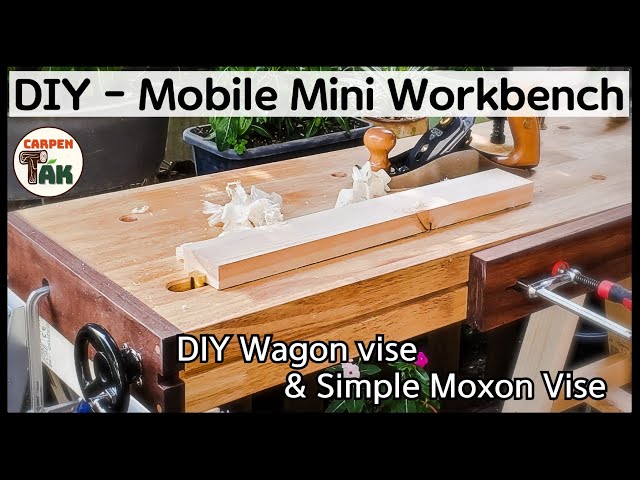 ⚡ Building a Mobile Mini Workbench / DIY Wagon vise or tail vise installed / Woodworking