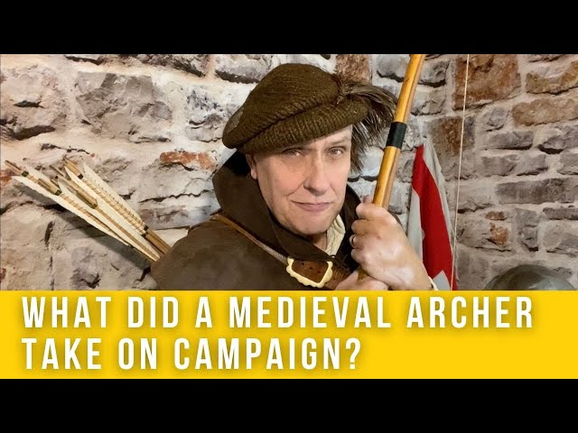What did a medieval archer take on campaign?