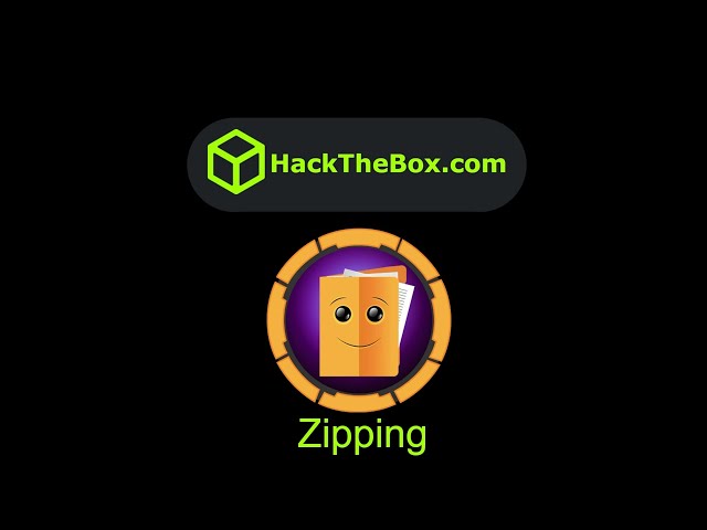 HackTheBox   Zipping