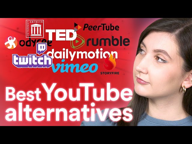 You should try these YouTube alternatives
