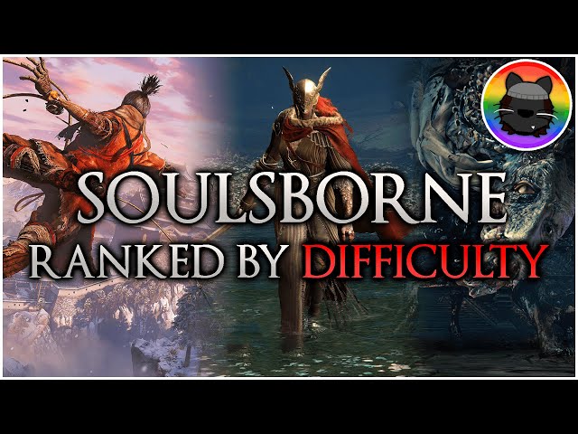 Ranking the Soulsborne Games by Difficulty!