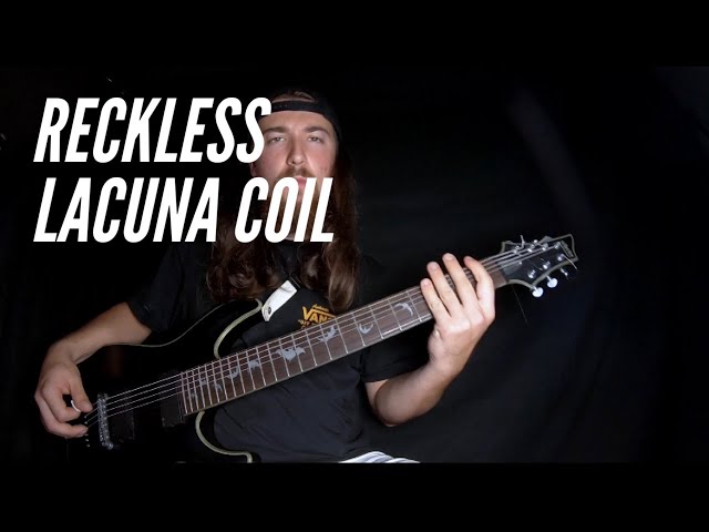 LACUNA COIL - RECKLESS (Guitar cover by Emax)