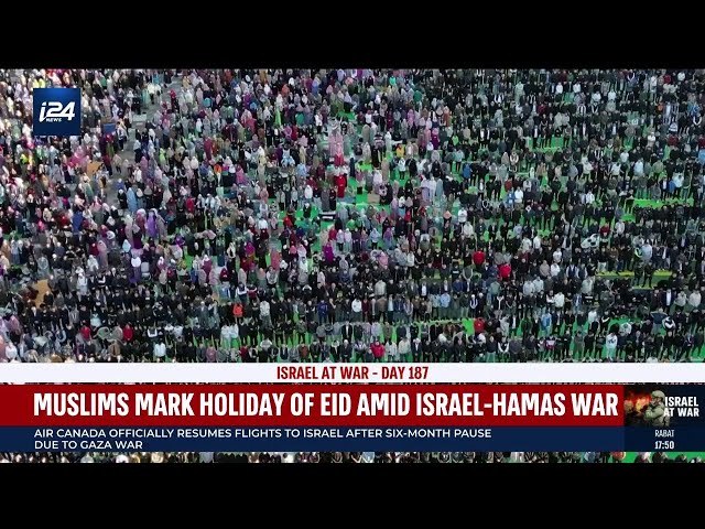 Muslims all over the world mark the holiday of Eid amid the war in Gaza