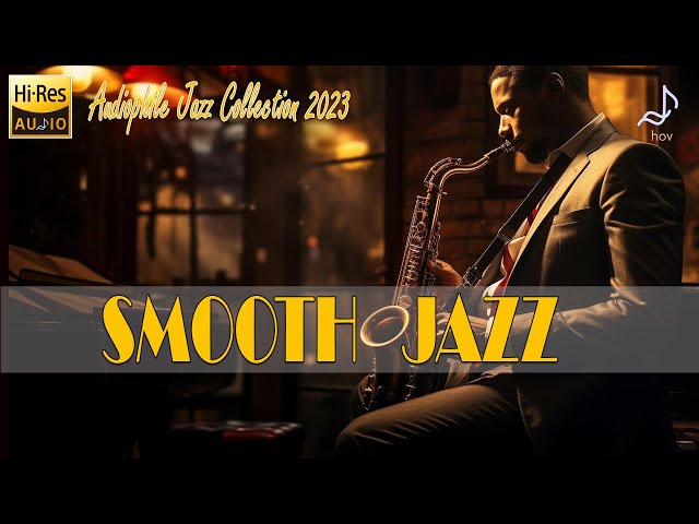 Relaxing Best of Smooth Jazz Vocal and Instrumental - Audiophile Jazz