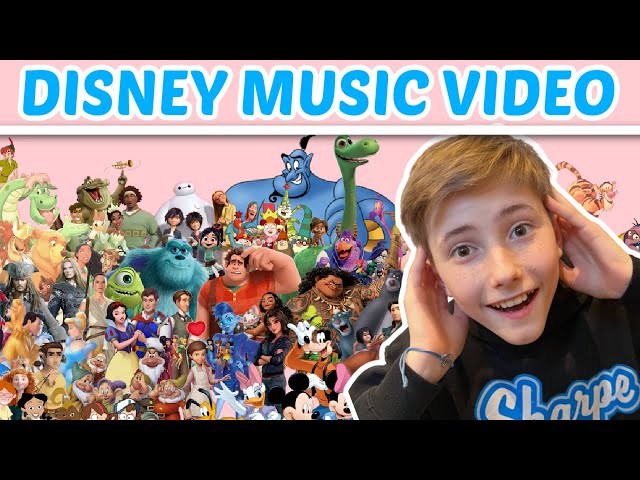 DISNEY MUSIC VIDEO COMPILATION - SHARPE FAMILY SINGERS