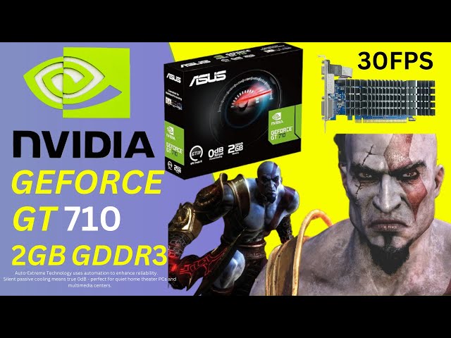 ASUS NVIDIA GeForce GT 710 2GB Fast and Easy Installation + God of War 3 Gameplay 30FPS #nvidia
