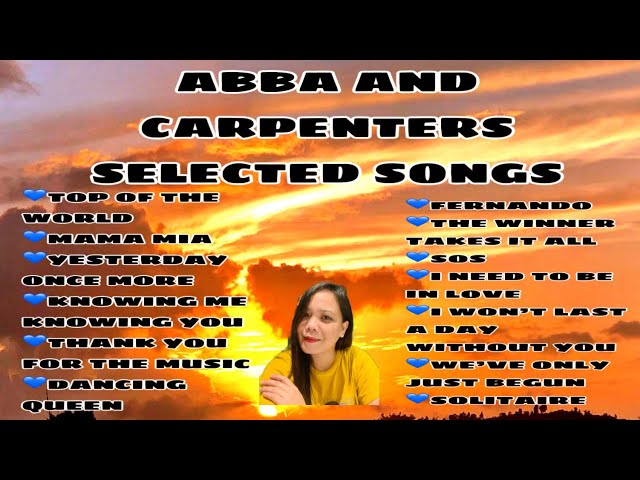 ABBA AND CARPENTERS FAVORITE SELECTED SONGS #music