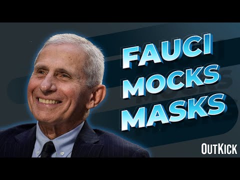 Fauci Mocks Masks in Public
