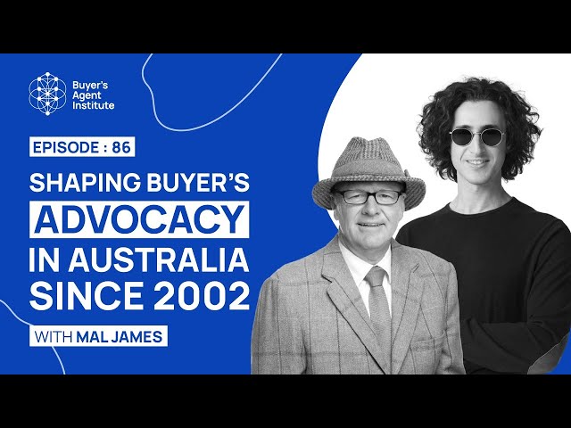 Pioneering Buyers Advocacy In Australia’s Property Market With Mal James (James Buy Sell)