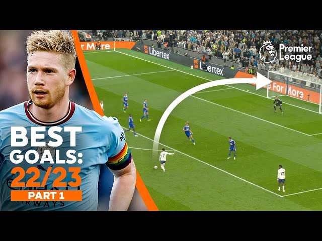 BEST Premier League goals of 2022/23 ft. Kevin De Bruyne, Son Heung-min & more! | Part 1