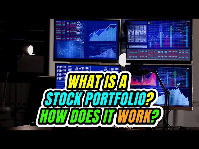 #StockPortfolio What Is a Stock Portfolio and How Does It Work?