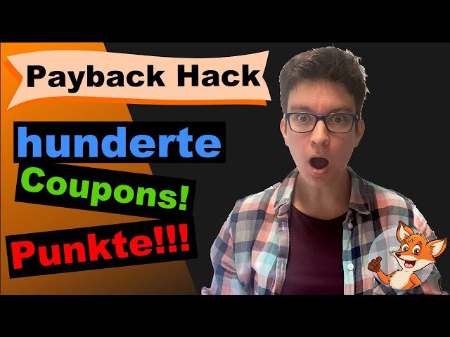 Payback Hack: Mehr Paybackpunkte als jemals zuvor!!! Extrem sparen beim Einkaufen!