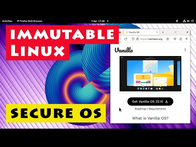 Vanilla OS: New, highly secure, immutable Linux distro