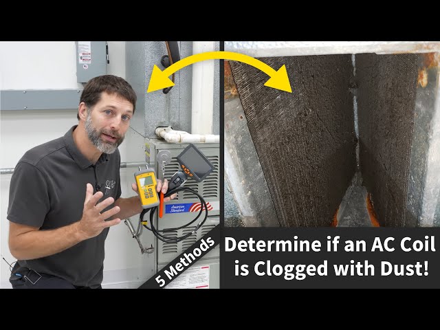 HVAC Low Airflow Diagnosis! 5 Methods to Determine if an AC Coil is Clogged with Dust!